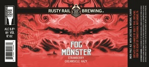 Rusty Rail Brewing Fog Monster Strawberry Creamsicle Hazy March 2022
