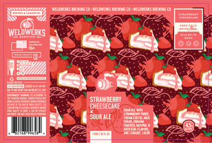 Weldwerks Strawberry Cheesecake Sour March 2022