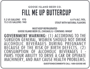 Goose Island Beer Co. Fill Me Up Buttercup March 2022