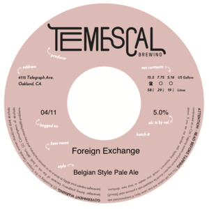 Temescal Brewing Foreign Exchange March 2022