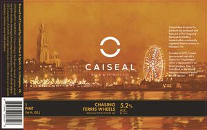 Caiseal Beer & Spirits Co. Chasing Ferris Wheels Belgian-style Wheat Ale