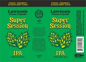 Lawson's Finest Liquids Super Session IPA