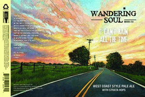 Wandering Soul Beer Co. It Can't Rain All The Time March 2022