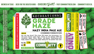 Community Beer Co. Recreational Grade Haze