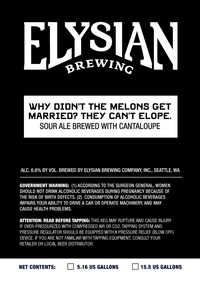Elysian Brewing Company Why Didn't The Melon's Get Married? They Can't Elope.
