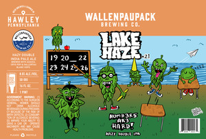 Wallenpaupack Brewing Co. Lake Haze #21: Numb3r5 Ar3 Hard! Hazy Double IPA