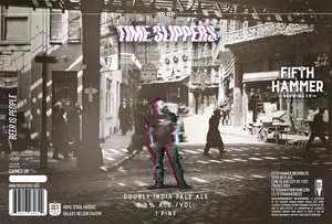 Time Slippers Double India Pale Ale April 2022