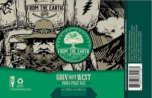 From The Earth Brewing Company Going Out West India Pale Ale