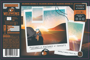 Weldwerks Pictures Of Pictures Of Sunsets Double India Pale Ale April 2022