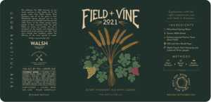 Wheatland Spring Farm + Brewery Field + Vine 2021