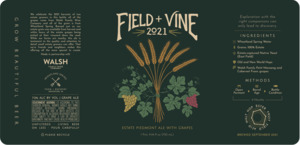 Wheatland Spring Farm + Brewery Field + Vine 2021 April 2022