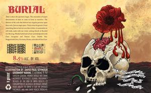 Burial Beer A Postulation On Precarious Thought And Transient Delusion