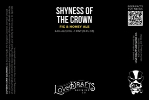 Lovedraft's Brewing Co Shyness Of The Crown Fig And Honey Ale April 2022