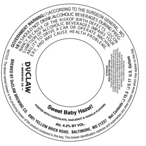 Duclaw Brewing Co. Sweet Baby Hazel! April 2022