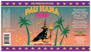 Pau Hana Gold April 2022