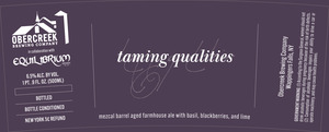 Taming Qualities April 2022