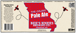 Bee's Knees Brewing Co, LLC The Colony Pale Ale April 2022