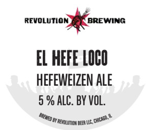 Revolution Brewing El Hefe Loco April 2022