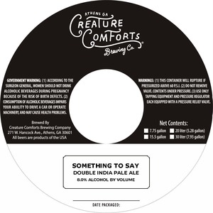 Creature Comforts Brewing Co. Something To Say April 2022