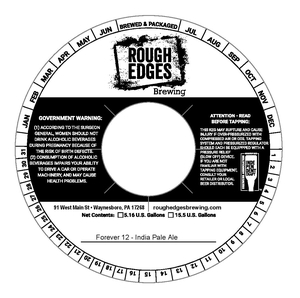 Rough Edges Brewing Forever 12