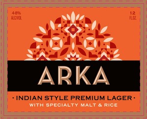 Arka Arka Indian Style Premium Lager April 2022