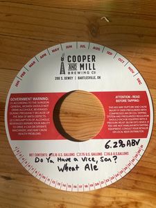 Cooper And Mill Brewing Co. Do Ya Have A Vice, Son?