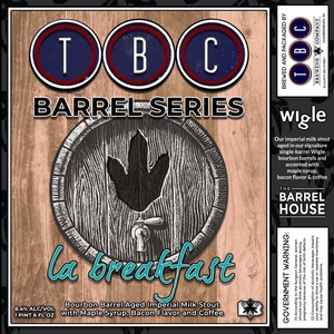 The Barrel House Tbc Barrel Series La Breakfast
