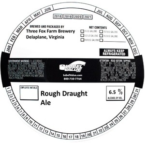 Three Fox Farm Brewery Rough Draught Ale April 2022