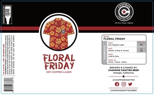 Chapman Crafted Beer Floral Friday