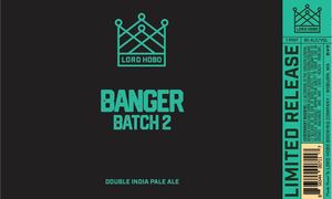 Banger Batch 2 April 2022