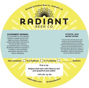 Radiant Beer Co. Pink Is Up April 2022