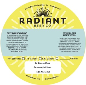 Radiant Beer Co. So Clear And Pure April 2022