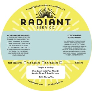 Radiant Beer Co. Tonight Is The Day April 2022