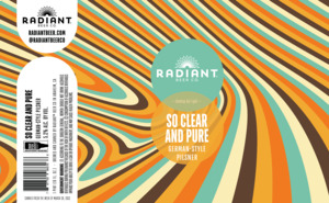 Radiant Beer Co. So Clear And Pure