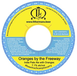 Litherman's Limited Oranges By The Freeway