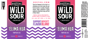 Destihl Brewery Wild Sour Series 'elima Hua