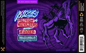 Mike's Museum Of Monsters And Mayhem Thiolized Double IPA With Citra Cryo & Citra Incognito May 2022