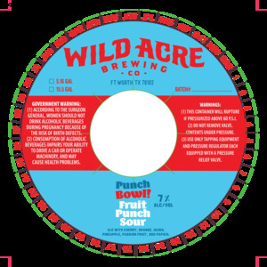 Wild Acre Brewing Co. Punch Bowl! Fruit Punch Sour