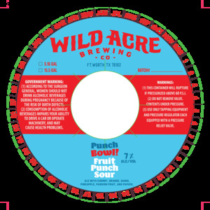 Wild Acre Brewing Co. Punch Bowl! Fruit Punch Sour