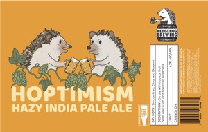 Hedgehog Brewing Hoptimism Hazy India Pale Ale