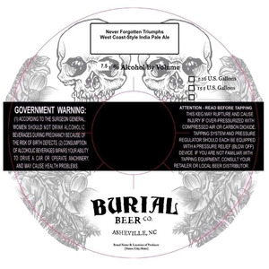 Burial Beer Co. Never Forgotten Triumphs April 2022
