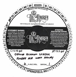 Tie & Timber Beer Co Orange Blossom Special April 2022