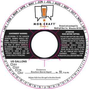 Mobcraft Beer Inc Existence Bourbon Barrel Aged