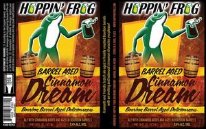 Hoppin' Frog Barrel Aged Cinnamon Dream April 2022