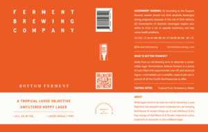 Bottom Ferment A Tropical Loose Objective April 2022