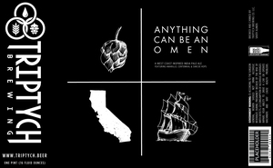 Triptych Brewing Anything Can Be An Omen April 2022