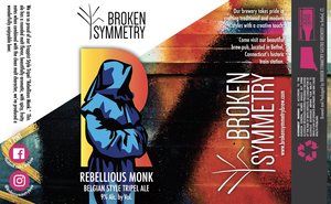 Broken Symmetry Rebellious Monk April 2022