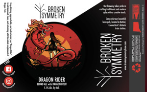 Broken Symmetry Dragon Rider