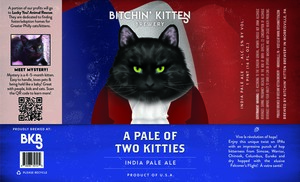 Bitchin' Kitten Brewery A Pale Of Two Kitties