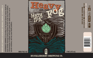 Huckleberry Brewing Co Heavy Fog Hazy IPA April 2022